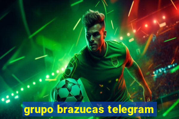 grupo brazucas telegram