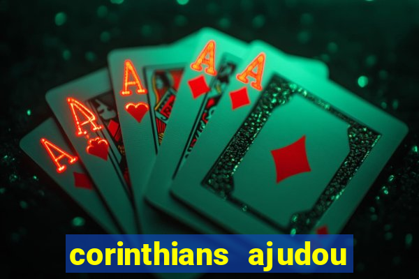 corinthians ajudou o sao paulo