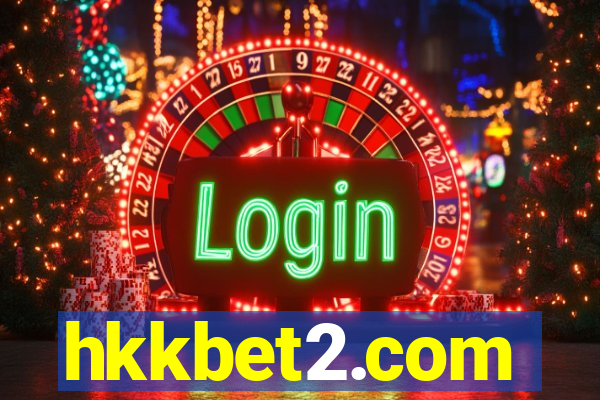 hkkbet2.com