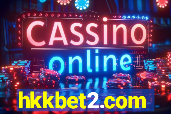 hkkbet2.com