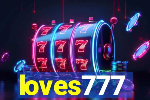 loves777