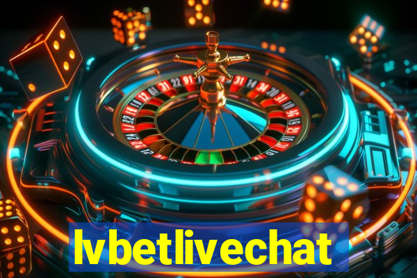 lvbetlivechat