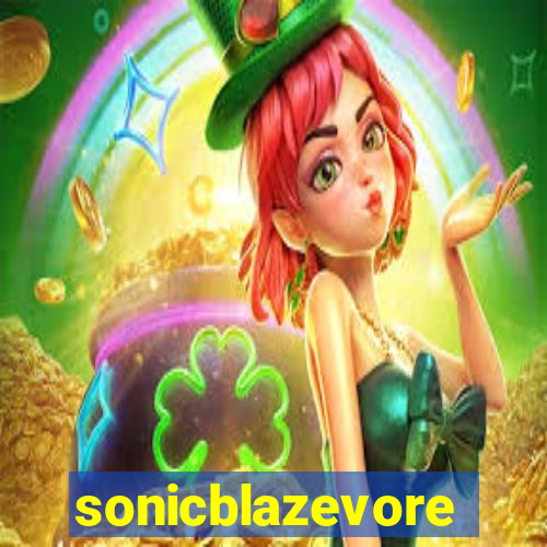 sonicblazevore