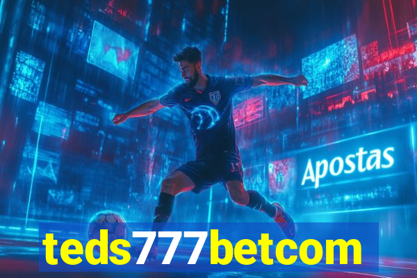 teds777betcom