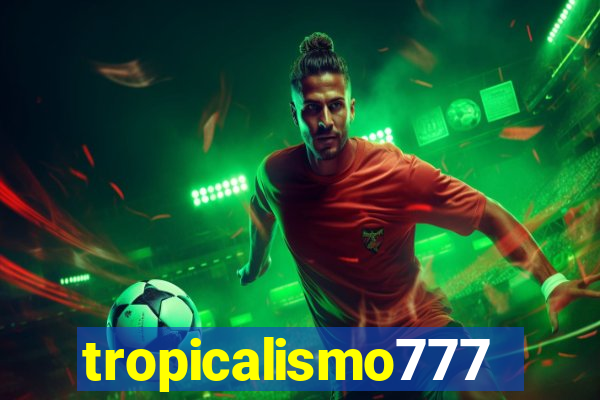 tropicalismo777lg.com