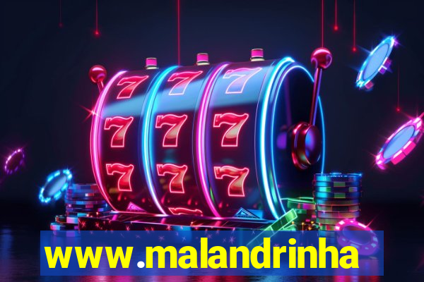 www.malandrinhas