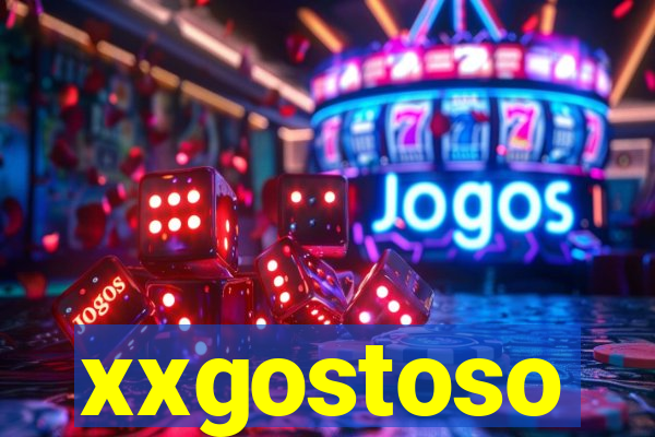 xxgostoso