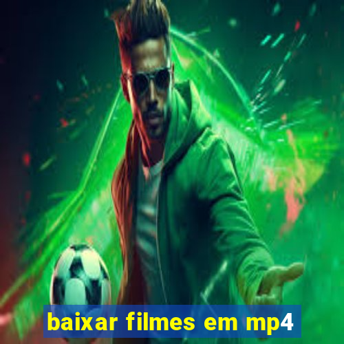 baixar filmes em mp4