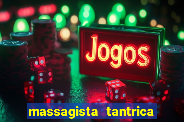 massagista tantrica porto alegre