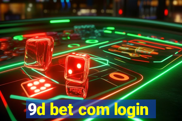 9d bet com login