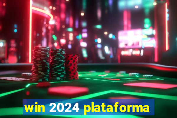 win 2024 plataforma