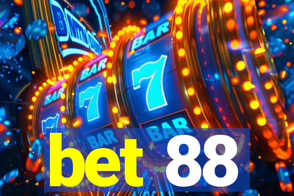 bet 88