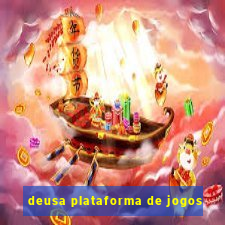 deusa plataforma de jogos