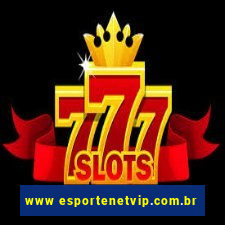 www esportenetvip.com.br