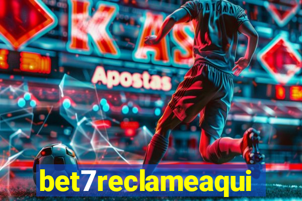 bet7reclameaqui