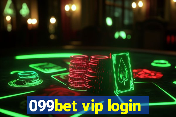 099bet vip login