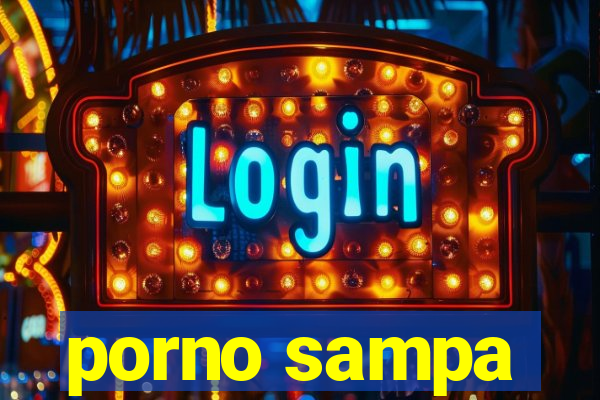 porno sampa