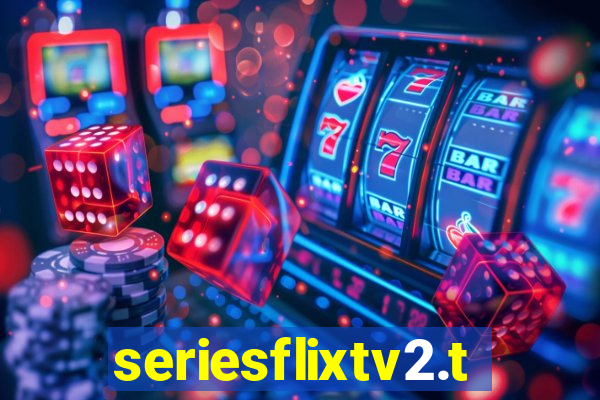 seriesflixtv2.to