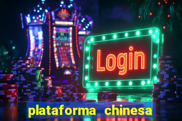 plataforma chinesa fortune tiger