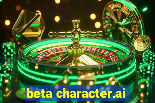 beta character.ai