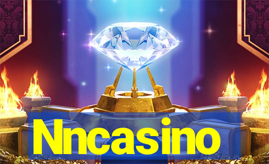 Nncasino