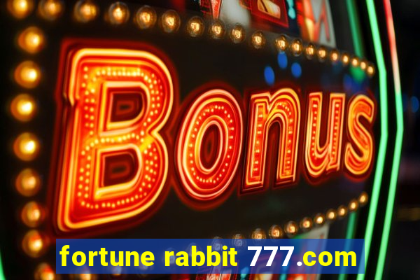 fortune rabbit 777.com