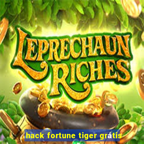 hack fortune tiger grátis