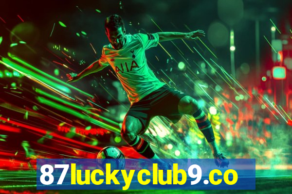 87luckyclub9.com