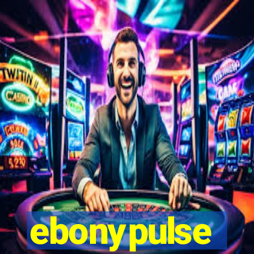 ebonypulse