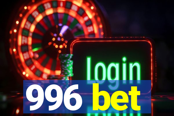 996 bet