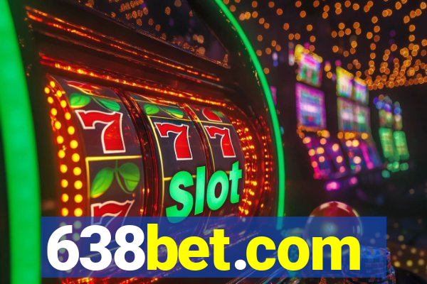 638bet.com