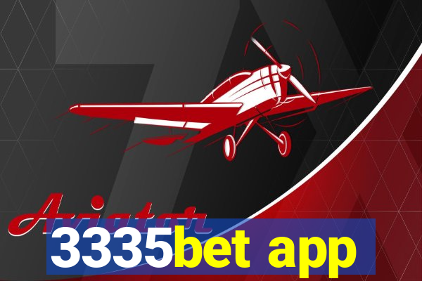 3335bet app