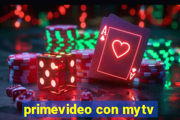 primevideo con mytv