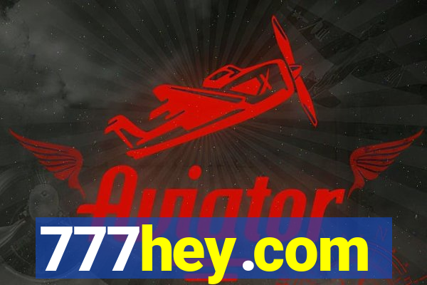 777hey.com