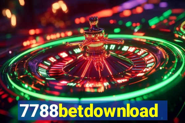 7788betdownload