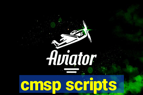 cmsp scripts