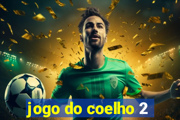 jogo do coelho 2