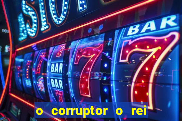 o corruptor o rei do submundo e a filha do pastor pdf download