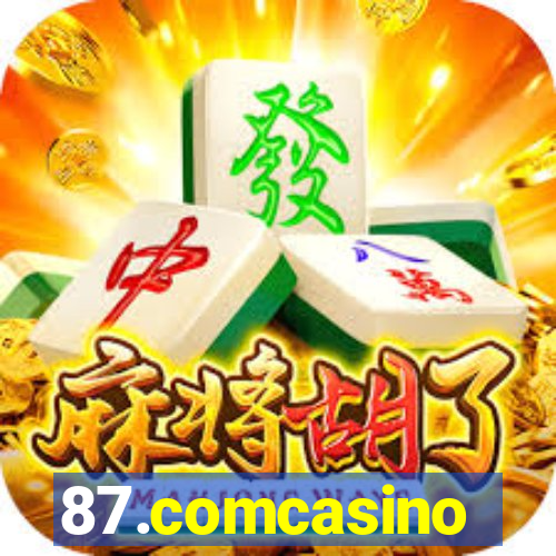 87.comcasino