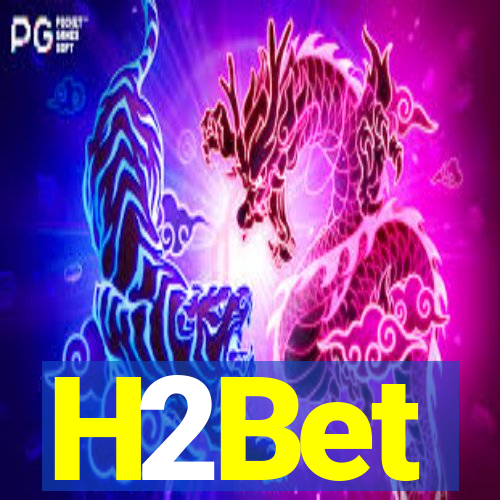 H2Bet