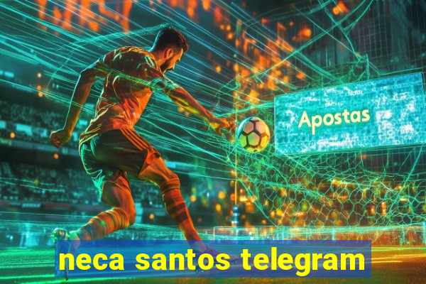 neca santos telegram