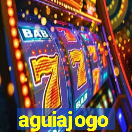 aguiajogo