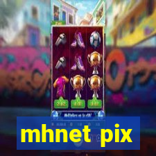 mhnet pix