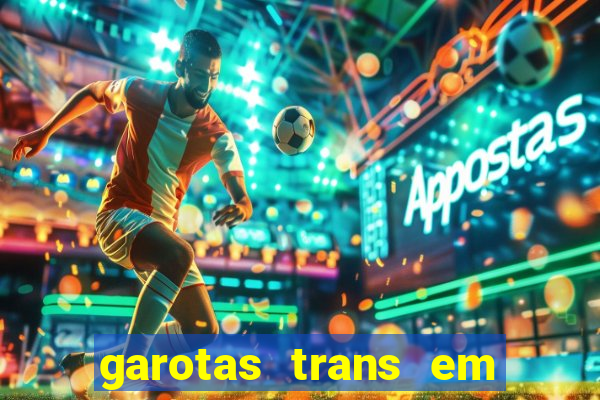 garotas trans em sao paulo