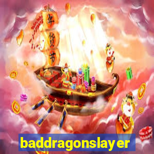 baddragonslayer