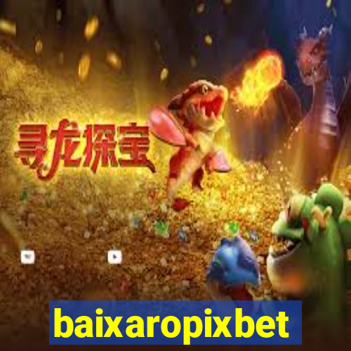 baixaropixbet