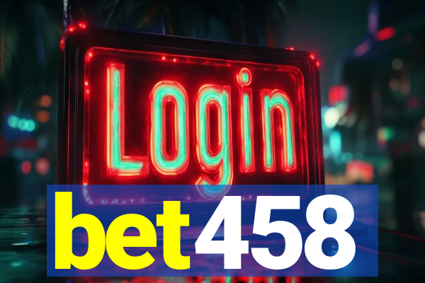 bet458