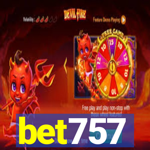 bet757