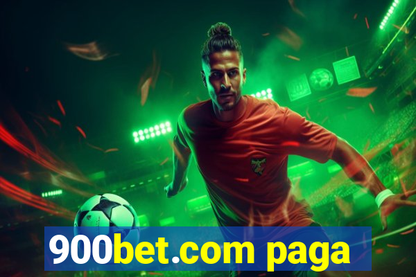 900bet.com paga