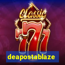 deapostablaze